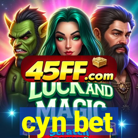 cyn bet